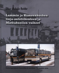 Lammin ja Hämeenkosken linja-autoliikenteen ja Matkahuollon vaiheet 