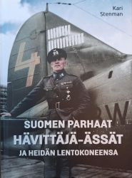 Stenman: Suomen parhaat hävittäjä-ässät ja heidän lentokoneensa