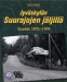 Jyväskylän Suurajojen jäljillä - Vuodet 1975–1979