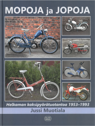 MOPOJA ja JOPOJA Helkaman kaksipyörätuotantoa 1953-1993