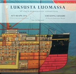 Creating luxury on Finnish Shipbuilding