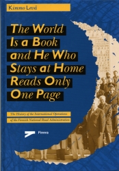 The World Is a Book and He Who Stays at Home Reads Only One Page